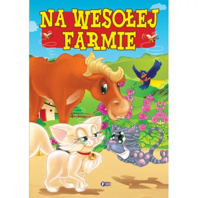 Na wesoej farmie - Izabela Jdraszek