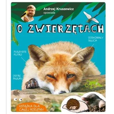 Andrzej Kruszewicz opowiada o zwierz�tach - Andrzej Kruszewicz
