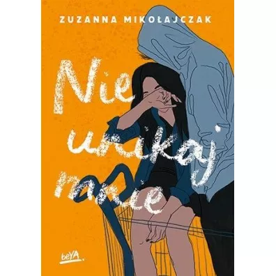 Nie unikaj mnie - Zuzanna Miko�ajczak