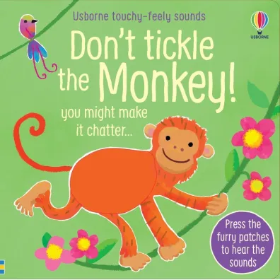 Don`t Tickle the Monkey! - Sam Taplin