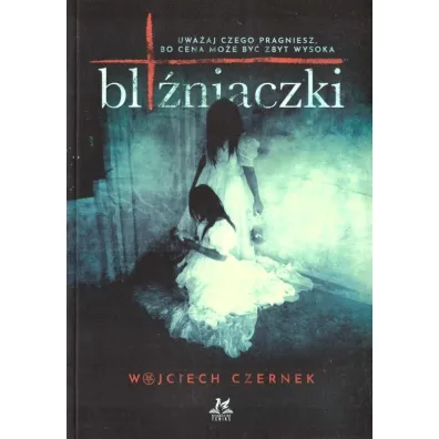 Bli�niaczki - Wojciech  Czernek