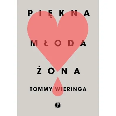 Pi�kna m�oda �ona - Tommy Wieringa