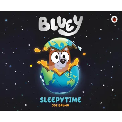 Bluey. Sleepytime - Joe Brumm