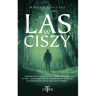 Las w ciszy - Monica  Subietas