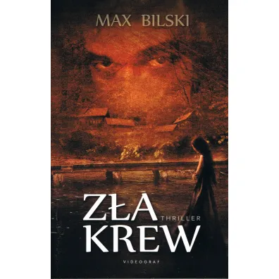 Z�a krew - Max Bilski