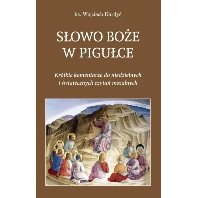S�owo Bo�e w pigu�ce - Wojciech Kardy�