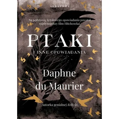 Ptaki i inne opowiadania - Daphne Du Maurier