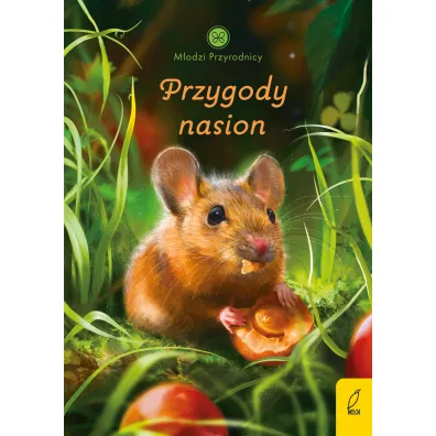 M�odzi przyrodnicy. Przygody nasion