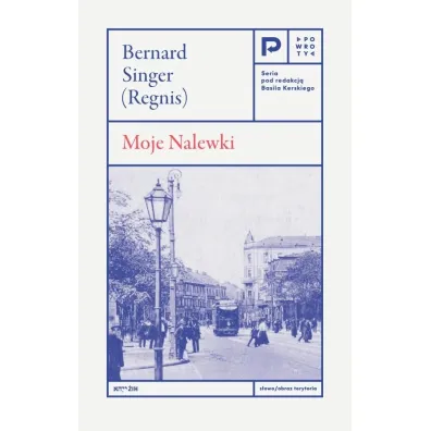 Moje Nalewki - Bernard Singer