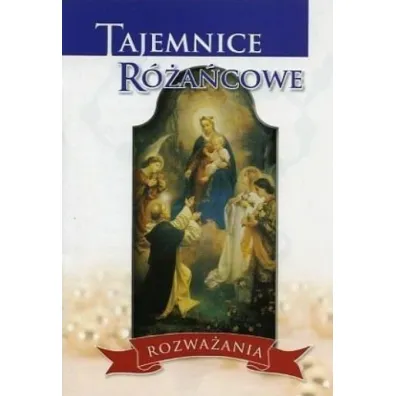 Tajemnice r�a�cowe. Rozwa�ania
