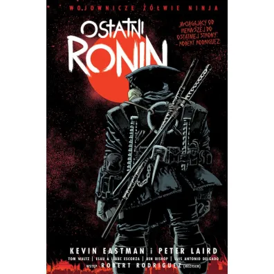 Wojownicze ��wie ninja: ostatni ronin