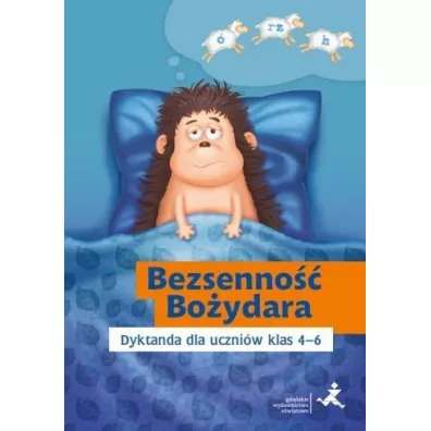 Bezsenno�� Bo�ydara Dyktanda dla uczni�w 4-6 - Katarzyna Skurkiewicz