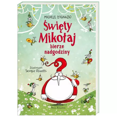�wi�ty Miko�aj bierze nadgodziny