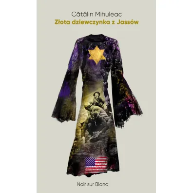Z�ota dziewczynka z Jass�w - Catalin Mihuleac