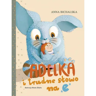 Adelka i trudne s�owo na "e"