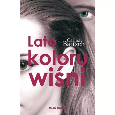 Lato koloru wini. Emely i Elyas. Tom 1