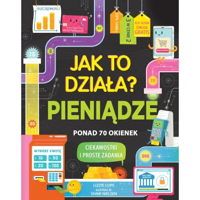 Pieni�dze. Jak to dzia�a? - Ewa  Ziembi�ska T�um