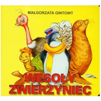 Klasyka wierszyka. Weso�y zwierzyniec - Ma�gorzata Gintowt