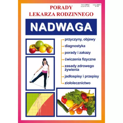 Nadwaga. Porady lekarza rodzinnego