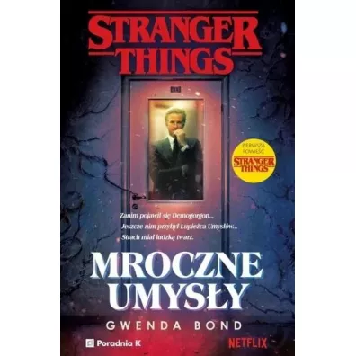 Stranger Things. Mroczne umysy