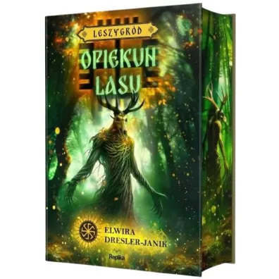 Opiekun lasu. Leszygr�d. Tom 3 (barwione brzegi) - Elwira Dresler-Janik