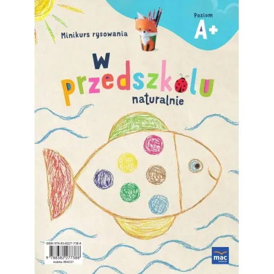 W przedszkolu naturalnie. Poziom A+. Pakiet. Czterolatek