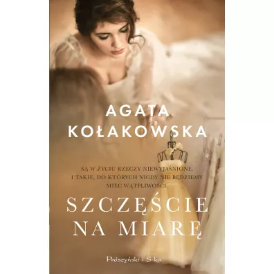 Szczcie na miar - Agata Koakowska