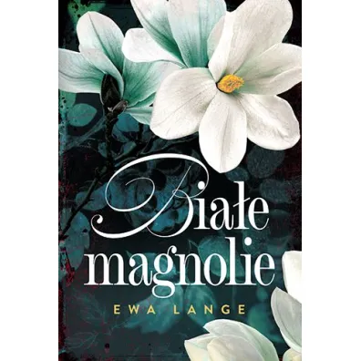 Bia�e magnolie - Ewa Lange
