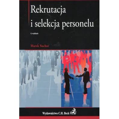 Rekrutacja i selekcja personelu - Marek Suchar