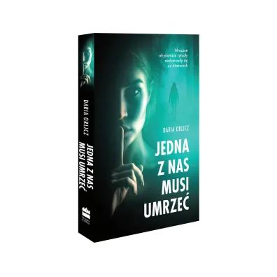 Jedna z nas musi umrze�