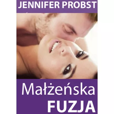 Maeska Fuzja - Jennifer Probst