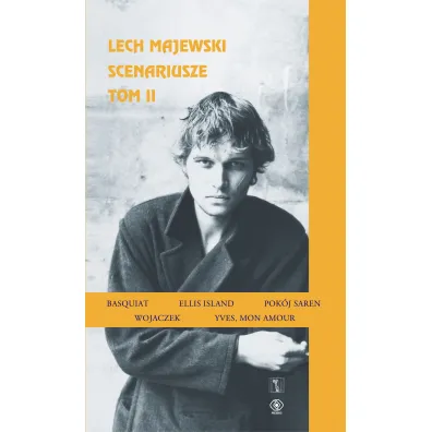 Scenariusze tom II - Lech Majewski