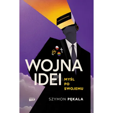 Wojna Idei. My�l po swojemu