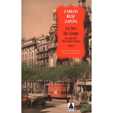 Le Jeu de l'ange - Carlos Ruiz Zafon