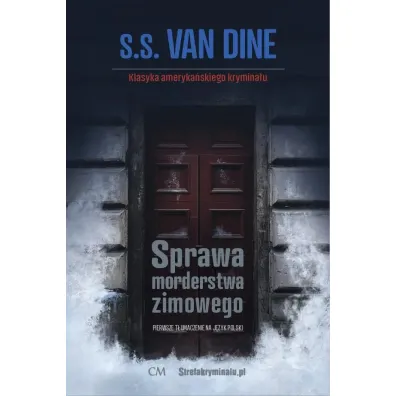Sprawa morderstwa zimowego - Van Dine S S