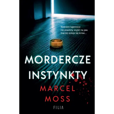 Mordercze instynkty - Marcel Moss