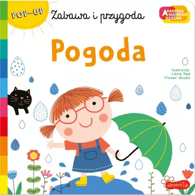 Pogoda. Akademia Mdrego Dziecka. Zabawa i przygoda. Ksika pop-up