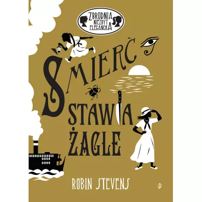 mier stawia agle. Zbrodnia niezbyt elegancka. Tom 10