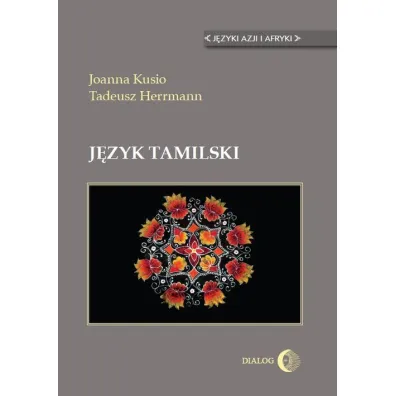 J�zyk tamilski - Tadeusz Herrmann, Joanna Kusio