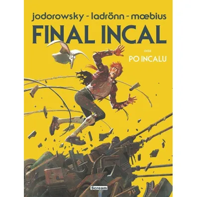 Final Incal oraz po Incalu (wydanie limitowane) - Alejandro Jodorowsky