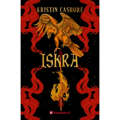 Iskra. Siedem kr�lestw. Tom 2 - Kristin Cashore