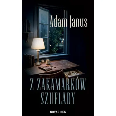 Z zakamark�w szuflady - Adam Janus