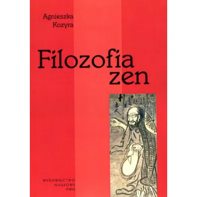 Filozofia zen - Agnieszka Kozyra