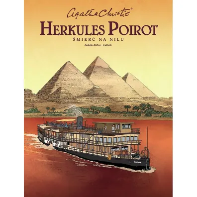 Agatha Christie. Herkules Poirot. �mier� na Nilu - Damien Callixte, Isabelle  Bottier