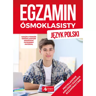 J�zyk polski egzamin �smoklasisty - Anna  Lasek, Katarzyna Zio�a-Zemczak