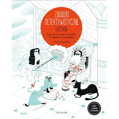 Zagadki detektywistyczne. Historia - Ana Gallo