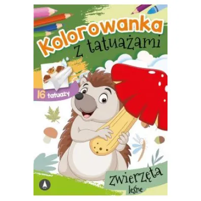 Malowanka A5 Kolorowanka z tatua�ami. Zwierz�ta le�ne SKRZAT 072785