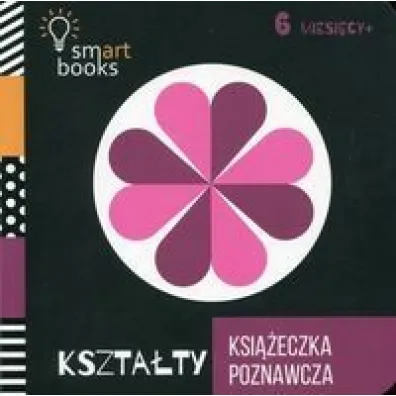 Kszta�ty - Ksi��eczka Poznawcza 6m+