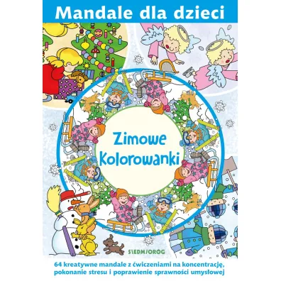 Zimowe kolorowanki. Mandale dla dzieci - Tamara Micha�owska, Magdalena Gawro�ska