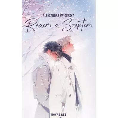 Razem z szeptem - Aleksandra �widerska